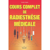 Cours complet de radiesthésie médicale de Jocelyne Fangain