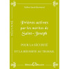 Prières actives par les mérites de Saint Joseph - Pour la sécurité et la réussite au travail