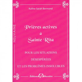 Prières actives à Sainte Rita - Pour les situations désespérées et les